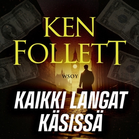Kaikki langat käsissä (ljudbok) av Ken Follett