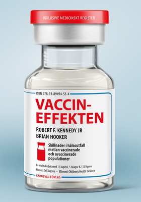 Vaccineffekten (e-bok) av Robert F. Kennedy jr,