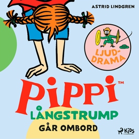 Pippi Långstrump går ombord – Ljuddrama (ljudbo