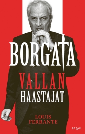 Borgata: vallan haastajat (e-bok) av Louis Ferr