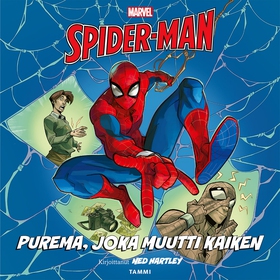 Marvel. Spider-Man. Purema, joka muutti kaiken 
