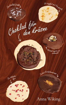 Choklad för den kräsne (e-bok) av Anna Wiking