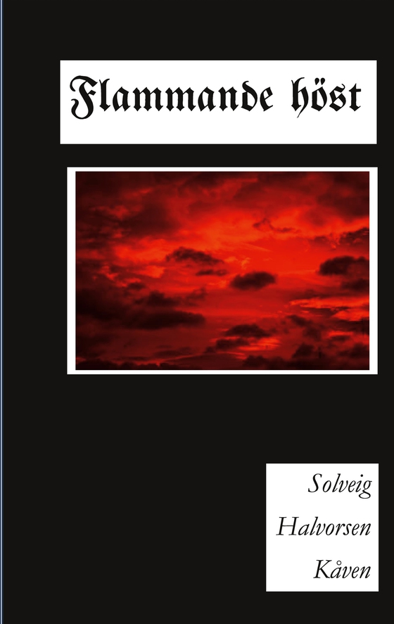 Flammande höst: En berättelse om ockupationen av Finnmark