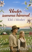 Eld i blodet