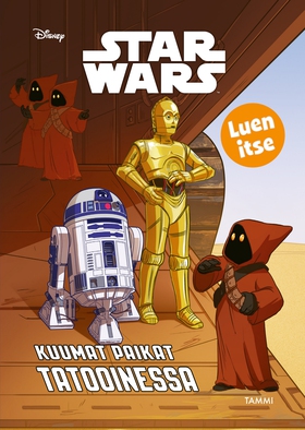 Star Wars. Kuumat paikat Tatooinessa. Luen itse