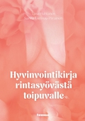 Hyvinvointikirja rintasyövästä toipuvalle