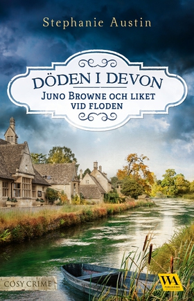 Juno Browne och liket vid floden (e-bok) av Ste