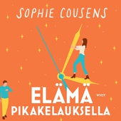 Elämä pikakelauksella