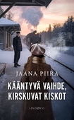 Kääntyvä vaihde, kirskuvat kiskot