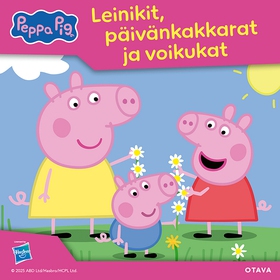 Pipsa Possu - Leinikit, päivänkakkarat ja voiku