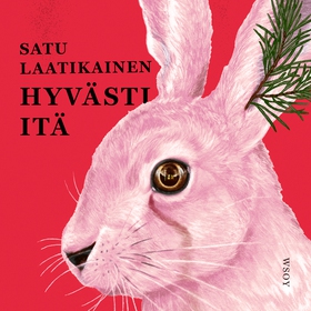 Hyvästi itä (ljudbok) av Satu Laatikainen