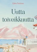 Uutta toiveikkuutta