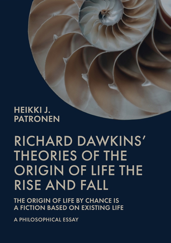 Richard Dawkins' theories of the origin of life: The rise and fall