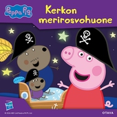 Pipsa Possu - Kerkon merirosvohuone