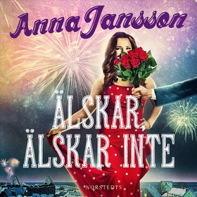 Älskar, älskar inte (ljudbok) av Anna Jansson