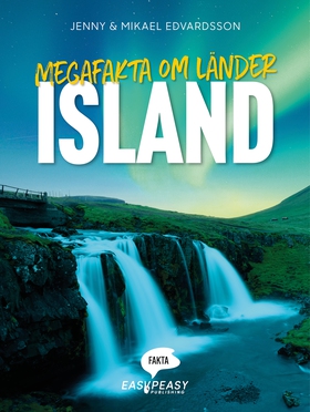 Megafakta om länder. Island (e-bok) av Jenny Ed