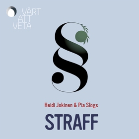 Straff (ljudbok) av Heidi Jokinen, Pia Slögs