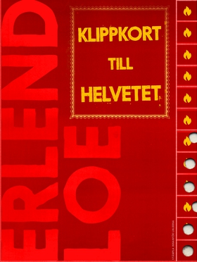 Klippkort till helvetet (e-bok) av Erlend Loe