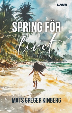 Spring för livet (e-bok) av Mats Greger Kinberg