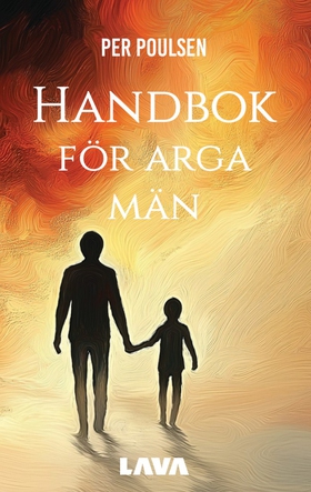 Handbok för arga män (e-bok) av Per Poulsen