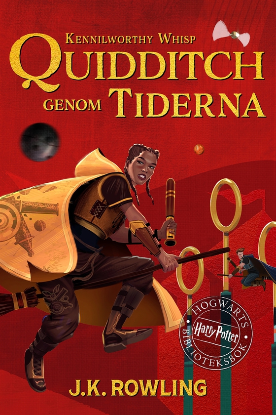 Quidditch genom tiderna: Harry Potter Hogwarts Biblioteksbok