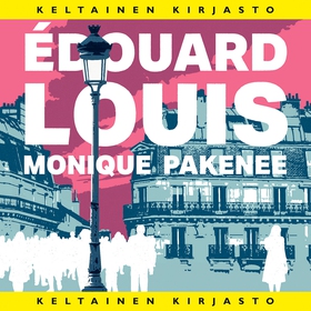 Monique pakenee (ljudbok) av Édouard Louis
