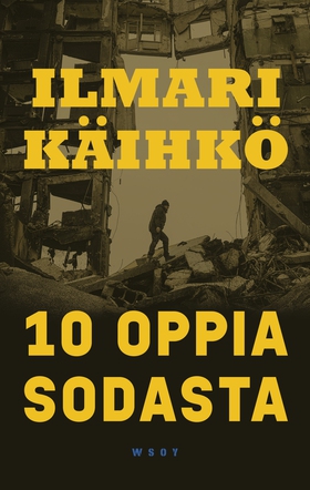 10 oppia sodasta (e-bok) av Ilmari Käihkö