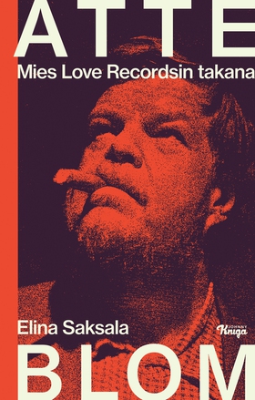 Atte Blom (e-bok) av Elina Saksala