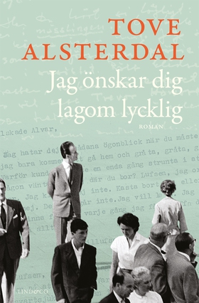 Jag önskar dig lagom lycklig (e-bok) av Tove Al