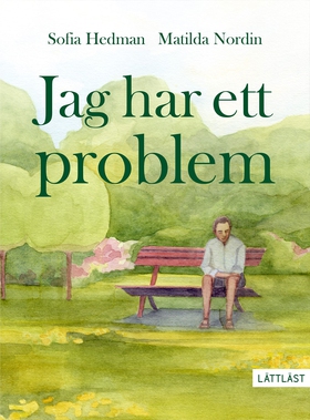 Jag har ett problem (lättläst) (e-bok) av Sofia