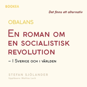 Obalans : en roman om en socialistisk revolutio