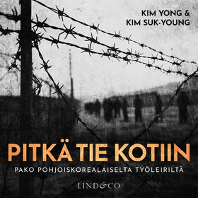 Pitkä tie kotiin (ljudbok) av Kim Suk-Young, Ki