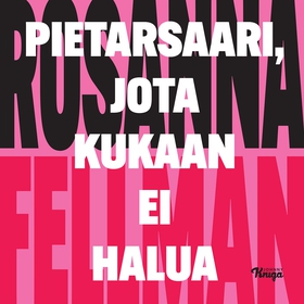 Pietarsaari, jota kukaan ei halua (ljudbok) av 