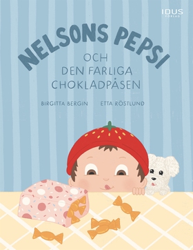 Nelsons Pepsi och den farliga chokladpåsen (e-b