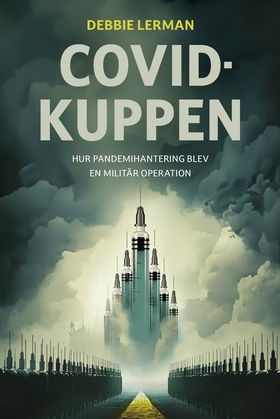 Covidkuppen (e-bok) av Debbie Lerman