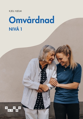 Omvårdnad - nivå 1, e-bok (e-bok) av Kjell Hjel