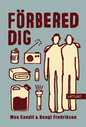 Förbered dig (lättläst) (e-bok) av Bengt Fredri