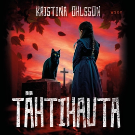 Tähtihauta (ljudbok) av Kristina Ohlsson
