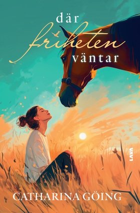 Där friheten väntar (e-bok) av Catharina Göing