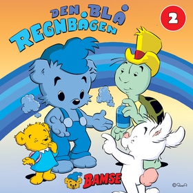 Bamse och den blå regnbågen del 2 (ljudbok) av 