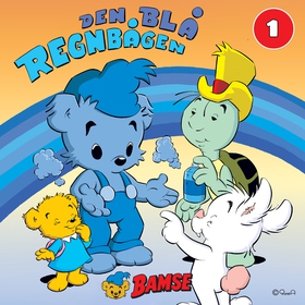 Bamse och den blå regnbågen del 1 (ljudbok) av 