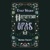 Emily Wilden haltiatiedon opas