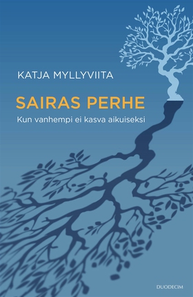 Sairas perhe (e-bok) av Katja Myllyviita