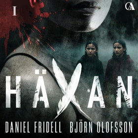 Häxan 1 (ljudbok) av Björn Olofsson, Daniel Fri