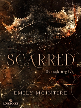 Scarred (svensk utgåva) (e-bok) av Emily McInti