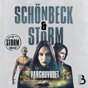 Varghuvudet (ljudbok) av Alex Storm, Linda Schö