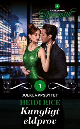 Kungligt eldprov (e-bok) av Heidi Rice