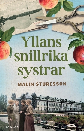 Yllans snillrika systrar (e-bok) av Malin Sture