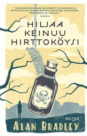Hiljaa keinuu hirttoköysi (e-bok) av Alan Bradl
