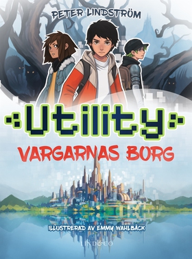 Utility. Vargarnas borg (e-bok) av Peter Lindst